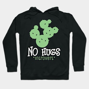 No Hugs Introvert Hoodie